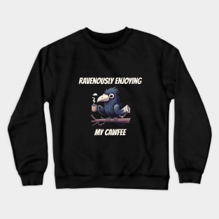 Cawfee Crow Crewneck Sweatshirt